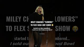 Miley Cyrus Changes “Flowers” Lyrics After Selling Out the Hollywood Bowl 😭🔥 | #shorts #mileycyrus
