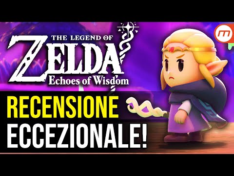 ZELDA: Echoes of Wisdom - Recensione di un gioco INCREDIBILE