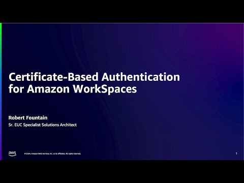 Certificate-Based Authentication for Amazon WorkSpaces | Amazon Web Services