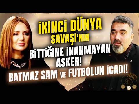 Tarihe Geçen Şaşırtıcı Olaylar! Futbolu Kim İcat Etti? Batmaz Sam'in Hikayesi! | Eray Emin Aydemir