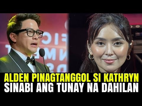 Alden Pinagtanggol si Kathryn sa HINDI PAGDALO sa Awarding • KathDen Latest Update Today