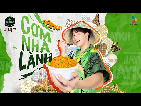 BIBIGO x JayKii - #CNL CƠM NHÀ LÀNH | OFFICIAL MV