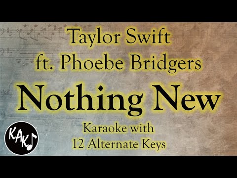 Nothing New Karaoke Taylor Swift ft. Phoebe Bridgers Instrumental Lower Higher Male Original Key