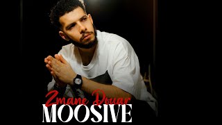 Moo Sive - Zmane Douar (Jdid 2025) الزمان دوار