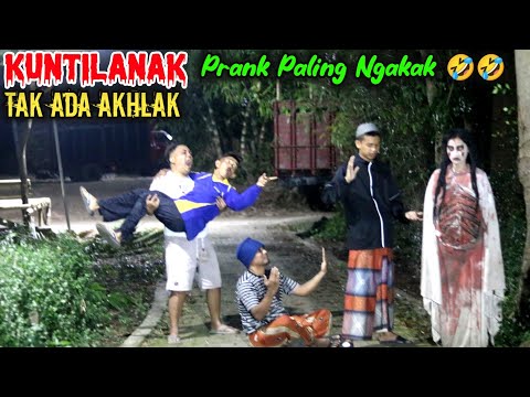 Kuntilanak Tak Ada Akhlak || Prank Hantu Terlucu Bikin Ngakak 🤣🤣 || Scariest Ghost Prank