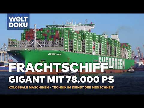 KOLOSSALE TRANSPORTER - Grandiose Giganten: Die stärksten Transportmittel der Welt | WELT HD DOKU