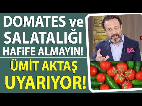 Ümit Aktaş uyarıyor: Domates ve Salatalığı hafife almayın! / Hayatta Her Şey Var 9 Mayıs 2023