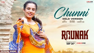 Chunni - Solo Version | Simar Sethi | Audio | Punjabi Song | Jaidev Kumar | Raunak | 26th Sept, 2025