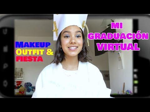 MI GRADUACIÓN VIRTUAL, UNA GUÍA SENSACIONAL | Ana Emilia VIDA