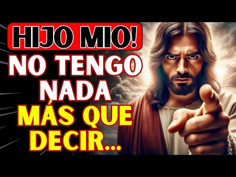 ¡URGENTE! NO HAY NADA MÁS QUE PUEDA HACER, ¡PERO NECESITAS SABER ESTO!🙏 mensaje de dios hoy