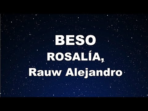 Karaoke♬ BESO – ROSALÍA, Rauw Alejandro 【No Guide Melody】 Instrumental, Lyric