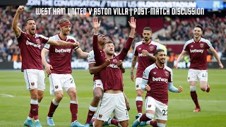 Episode 106 – West Ham United V Aston Villa | Post-Match Discussion