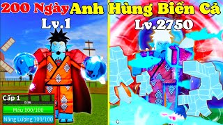 [BloxFruit] 200 Ngày Thức Tỉnh Võ Người Cá V3 Từ Lv1 Anh Hùng Biển Cả Siu Bá