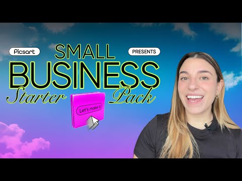 Small Business Starter Pack | A guide by Picsart to launching your own small