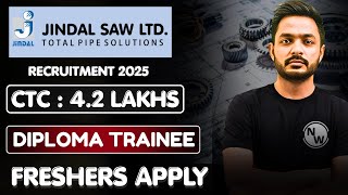 JINDAL SAW Recruitment 2025 | CTC : 4.2 Lakhs | Job Vacancy 2025 | Latest Mnc Jobs | Latest Jobs 