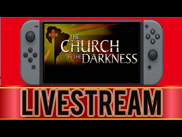 The Church in the Darkness  - Escaping  -  Livestream