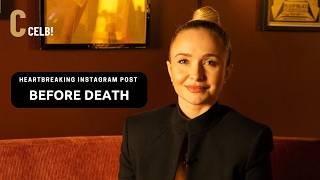 Hayden Panettiere Shared Heartbreaking Final Instagram Post Before Her Death at 36