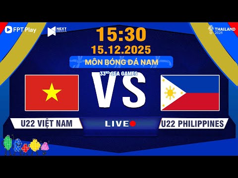 🔴 TRỰC TIẾP BÁN KẾT | U22 Việt Nam vs U22 Philippines | Bóng đá nam – SEA Games 33 | Live Match