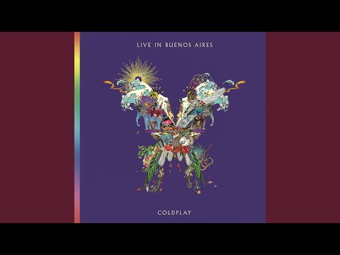 A Head Full of Dreams (Live in Buenos Aires)