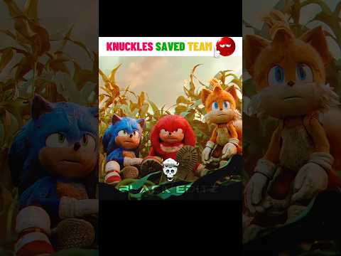 knuckles saved Team 💪🔥 #sonic #sonicthehedgehog #edit #viralshort #trendingshorts #editshorts