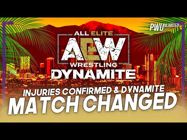 AEW Confirms Injuries, Changes Dynamite Match Again