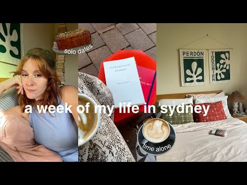 Life in my thirties 💌  solo dates, spending time alone, journaling weekly vlog