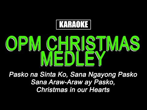 Karaoke – OPM Christmas Medley (Male Key)