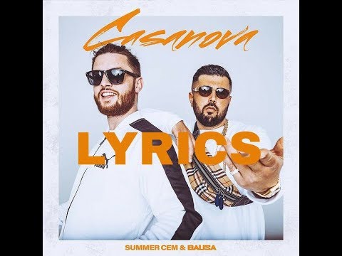 [ LYRICS HD ] CASANOVA Summer Cem & BAUSA