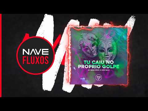 MC Gbzão -  Tu caiu no próprio golpe (NAVE HITS) (DJ Nino Bala)