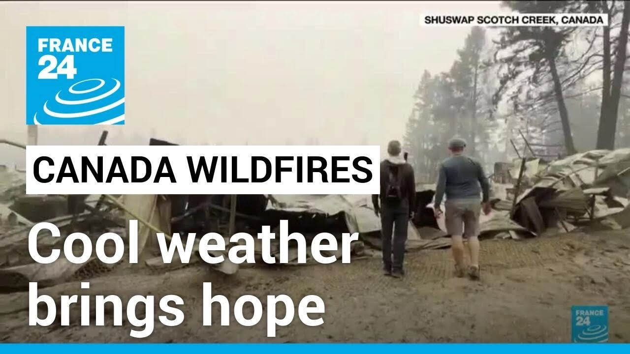 Cool weather brings hope as Canada Wildfires Rage on