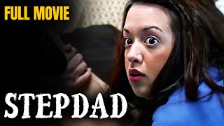 STEPDAD | Full Length Drama Movie | English | FULL MOVIE FOR FREE