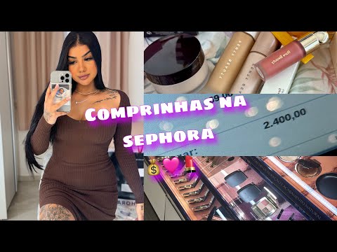 GASTEI MAIS DE 2K COM MAKES NA SEPHORA | a paty ataca novamenteeeee