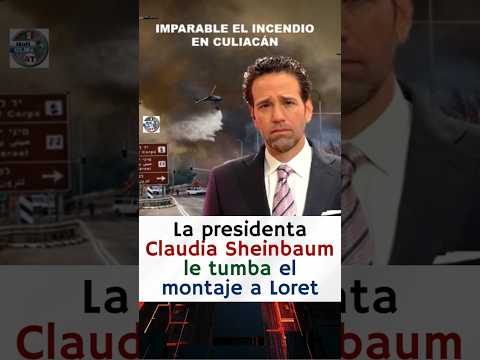 La presidenta exhibe y le tumba el montaje a Loret de Mola en la mañanera 😅👏