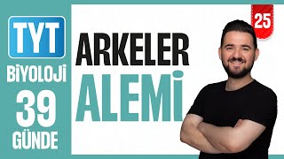 Arkeler Alemi Konu Anlatımı ve Soru Çözümü | 39 GÜNDE AYRINTILI TYT BİYOLOJİ KAMPI 2026-27 | 24