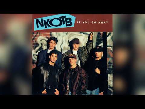 New Kids On The Block - If You Go Away (Extended Version)