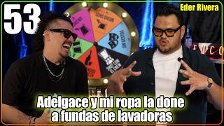 Verdad o shot Ep 53 - Adelgace y mi ropa la done a fundas de lavadoras | Eder Rivera
