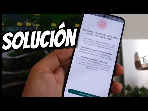 Solucion Necesitas la aplicación oficial WhatsApp no puedo iniciar sesión