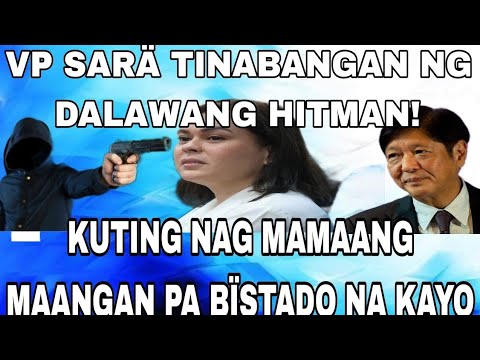 1VP SARÄ TINABANGAN NG DALAWANG HITMAN! KUTING NAG MAMAANG MAANGAN PA BÏSTADO NA KAYO