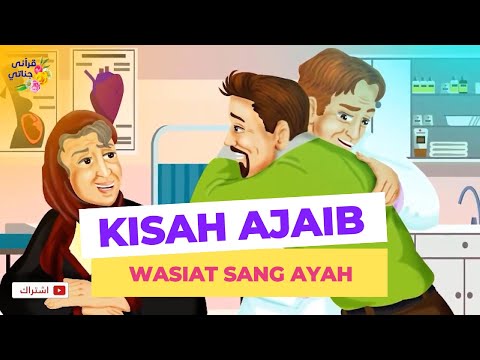 Eps 3  - Kisah Ajaib Wasiat Sang Ayah dan Anak Ya #ceritainspiratif