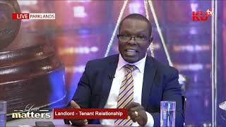 Law Matters :  Land Lord- Tenant Relationship -  Prof. Jack Mwimali , Editor/CEO, Kenya Law.