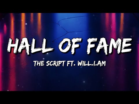 The Script - Hall Of Fame (Lyrics) ft. will.i.am