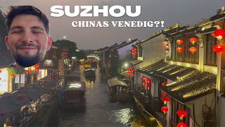 Suzhou China Vlog | Chinas Venedig!