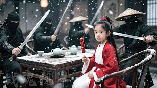 【爆燃武俠電影】殺機暗湧！吃糖葫蘆8歲的小女孩竟暗藏絕世武功，一招反殺百位殺手！#movie #武侠片 #電影 #动作