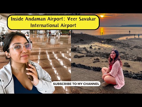 Andamans Vlog Episode 2 - Veer Savarkar International Airport | Port Blair Airport Tour