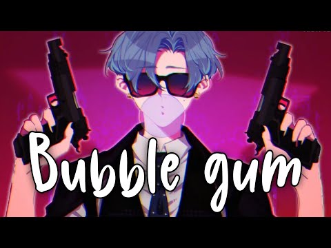 ✮Nightcore/Sped Up - Bubble gum (Male effect)