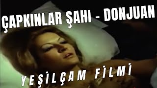 ÇAPKINLAR ŞAHI - DONJUAN 72 - ESKİ TÜRK FİLMİ (Tek Parça HD Yeşilçam Filmi)