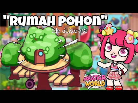 DEKOR RUMAH POHON DI AVATAR WORLD PAZU !!