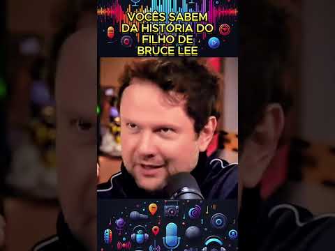 Vocês sabem da história do filho do Bruce Lee #podcast
