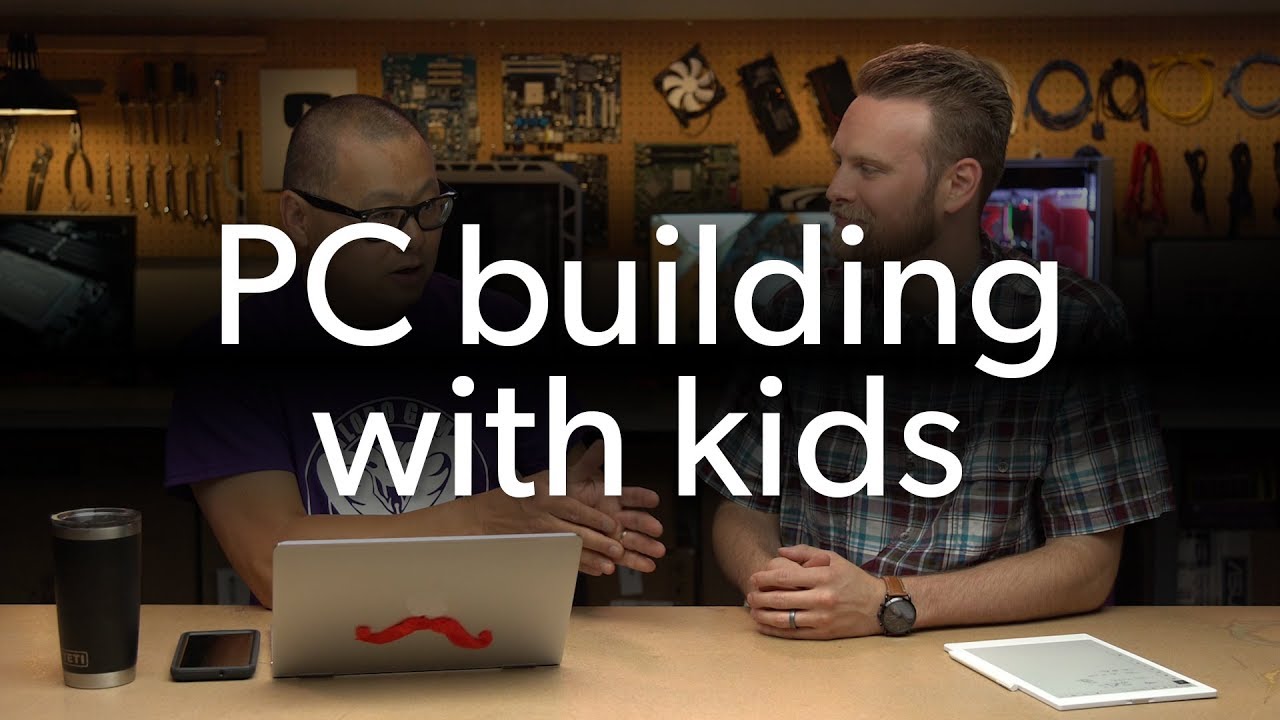 What's the best way to get kids into PC building? - Ask a PC expert