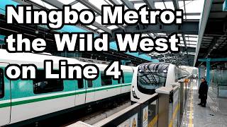 Ningbo Metro: Way Out West (end of line 4)